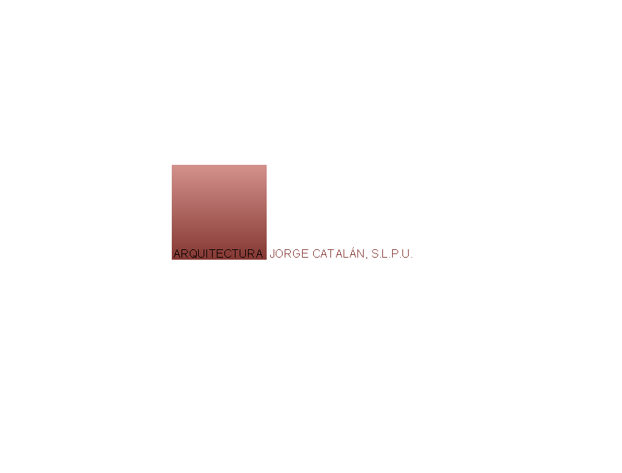 ARQUITECTURA JORGE CATALAN, S.L.P.U.